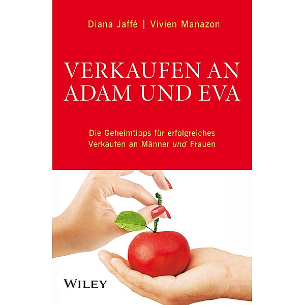 Verkaufen an Adam und Eva, Diana Jaffé, Vivien Manazon