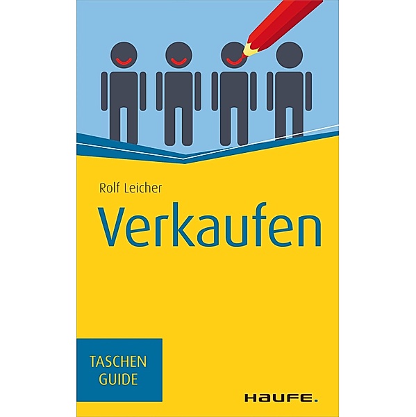 Verkaufen / Haufe TaschenGuide Bd.7, Rolf Leicher