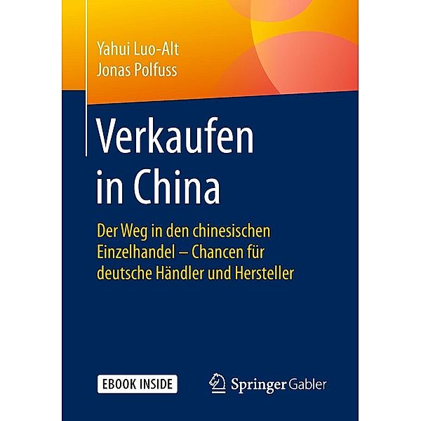 Verkaufen in China, Yahui Luo-Alt, Jonas Polfuss