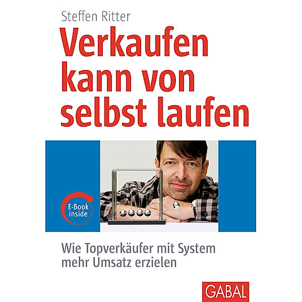 Verkaufen kann von selbst laufen / Whitebooks, Steffen Ritter