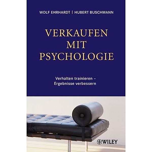 Verkaufen mit Psychologie, Wolf Ehrhardt, Hubert Buschmann