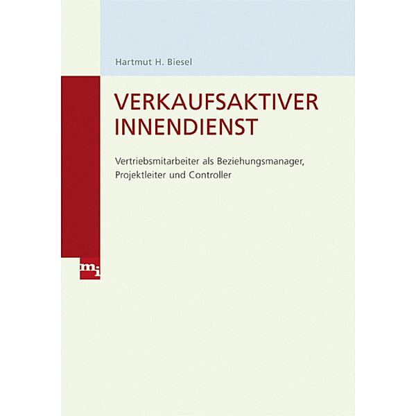 Verkaufsaktiver Innendienst, Hartmut H. Biesel