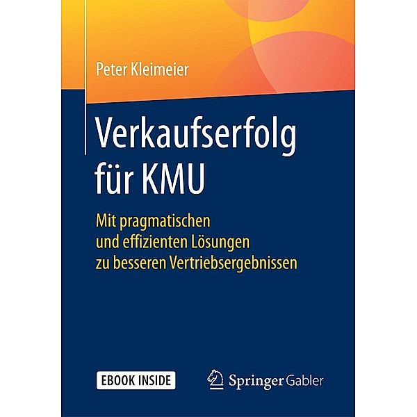 Verkaufserfolg für KMU, Peter Kleimeier