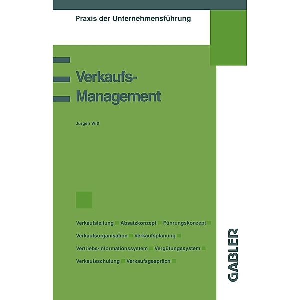 Verkaufsmanagement / Praxis der Unternehmensführung