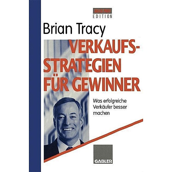 Verkaufsstrategien für Gewinner, Brian Tracy