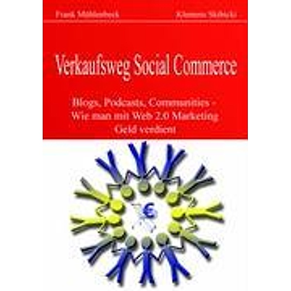 Verkaufsweg Social Commerce, Frank Mühlenbeck, Klemens Skibicki