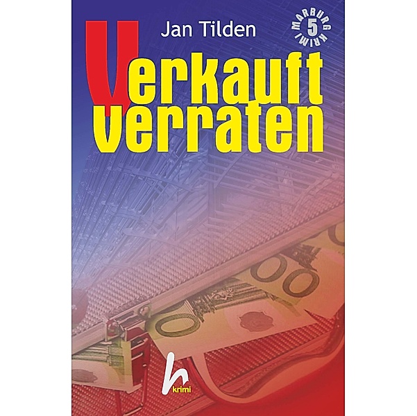 Verkauft verraten, Jan Tilden