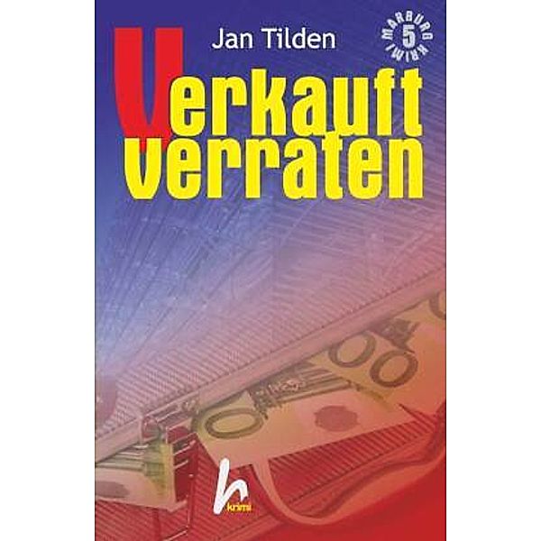 Verkauft - verraten, Jan Tilden