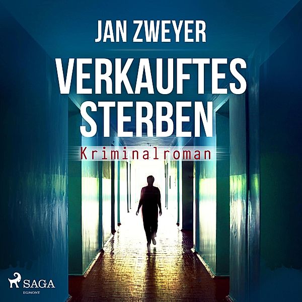 Verkauftes Sterben (Ungekürzt), Jan Zweyer