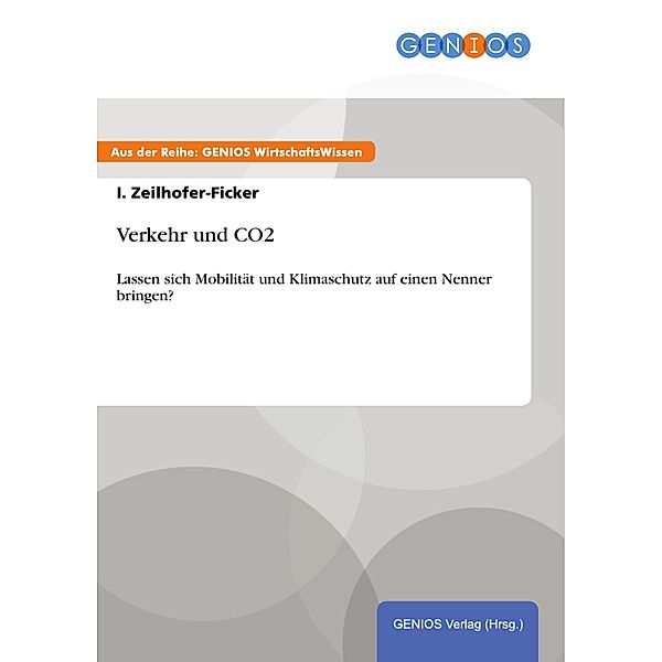 Verkehr und CO2, I. Zeilhofer-Ficker