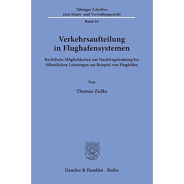 Verkehrsaufteilung in Flughafensystemen., Thomas Zielke