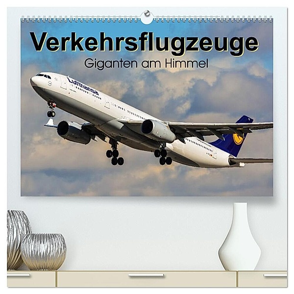 Verkehrsflugzeuge (hochwertiger Premium Wandkalender 2024 DIN A2 quer), Kunstdruck in Hochglanz, Marcel Wenk
