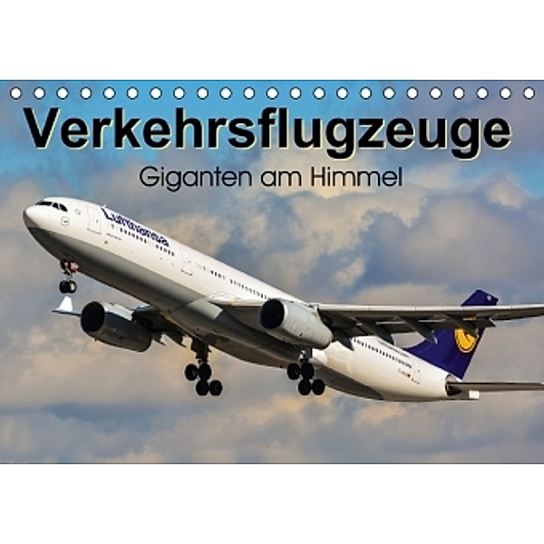 Verkehrsflugzeuge (Tischkalender 2015 DIN A5 quer), Marcel Wenk