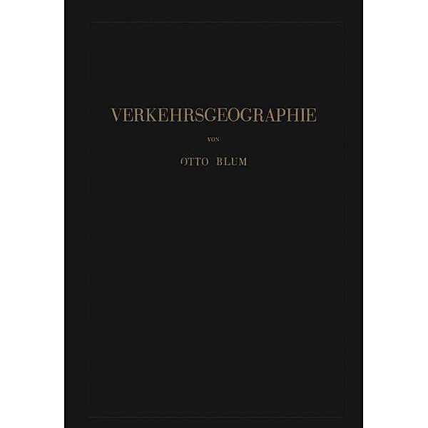 Verkehrsgeographie, Otto Blum