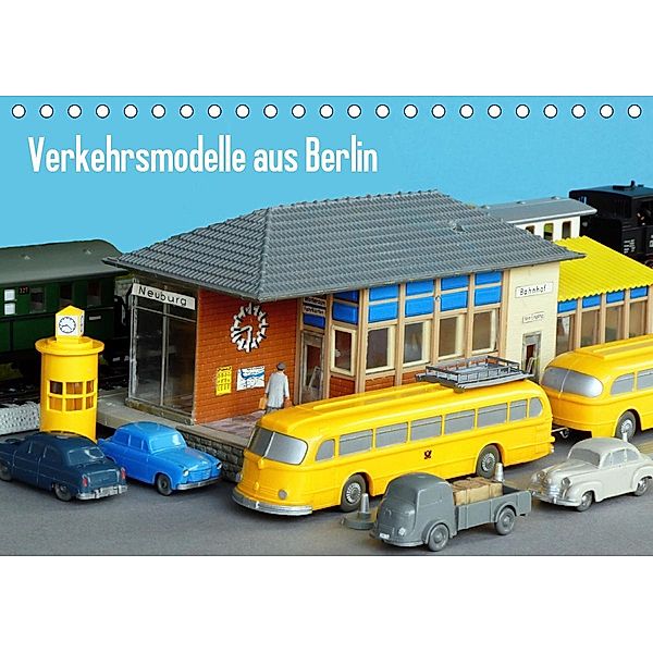Verkehrsmodelle aus Berlin (Tischkalender 2021 DIN A5 quer), Klaus-Peter Huschka