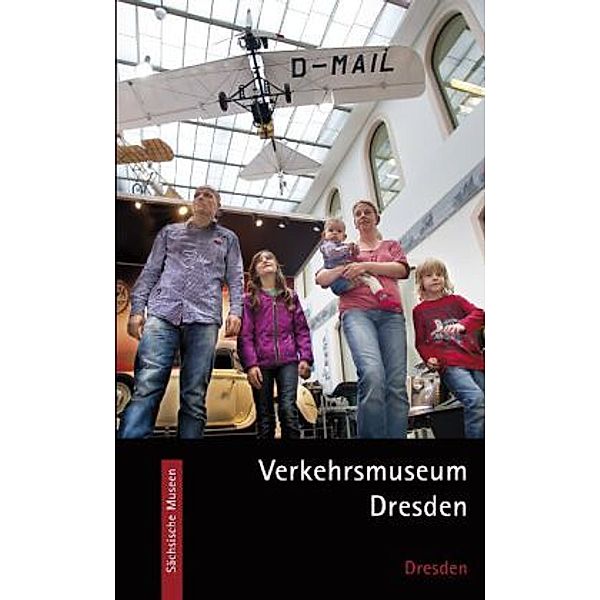 Verkehrsmuseum Dresden, Thomas Giesel, Götz Ulrich Penzel, Ulrike Krautz