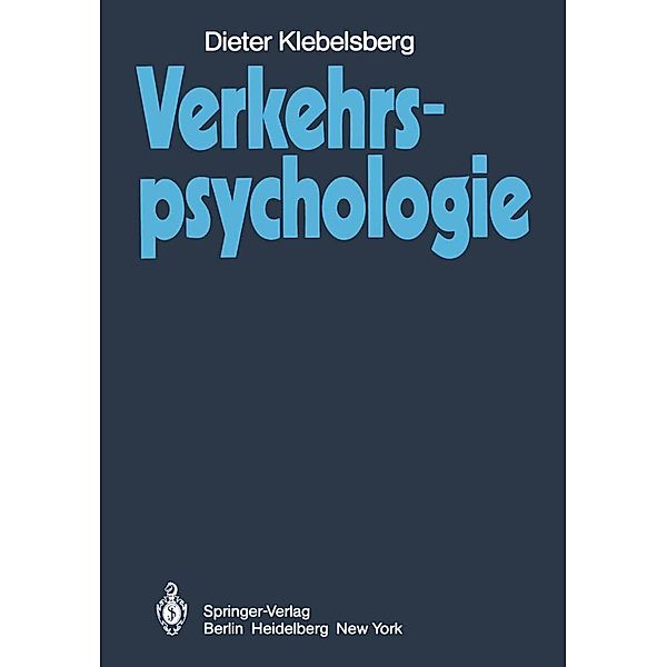 Verkehrspsychologie, D. Klebelsberg