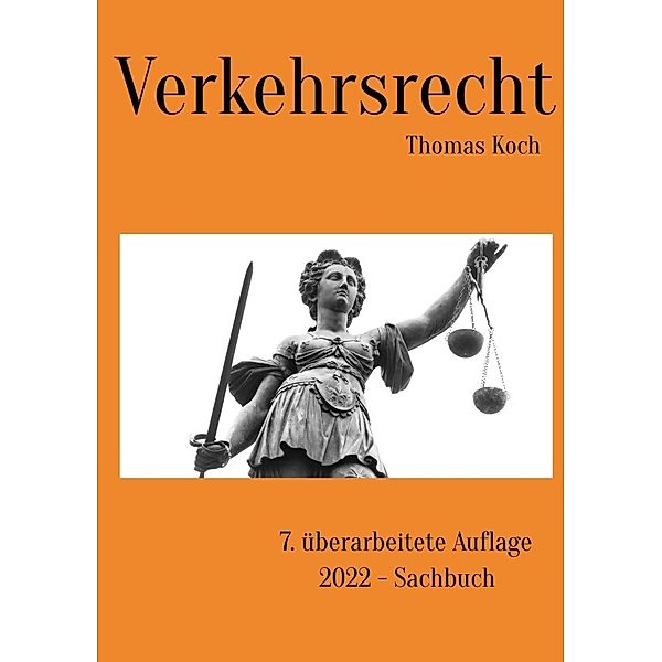Verkehrsrecht, Thomas Koch