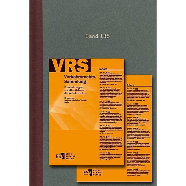 Verkehrsrechts-Sammlung (VRS) Band 135, Volker Weigelt
