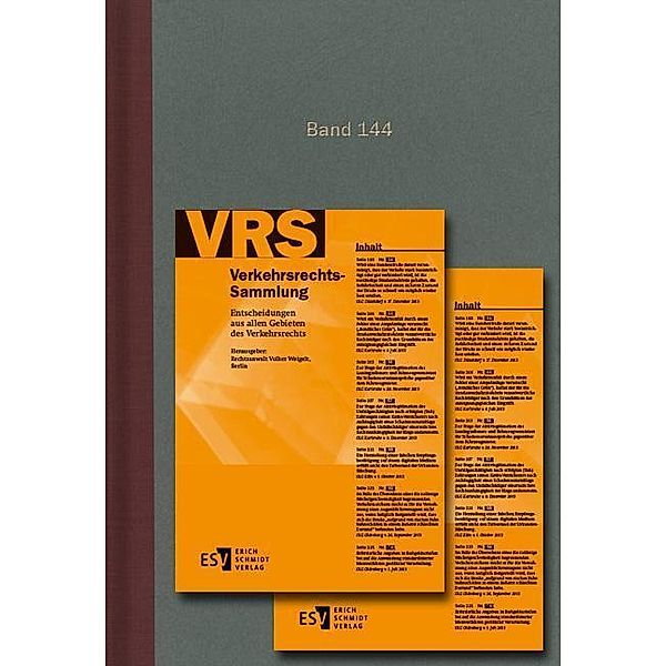 Verkehrsrechts-Sammlung (VRS) Band 144, Volker Weigelt