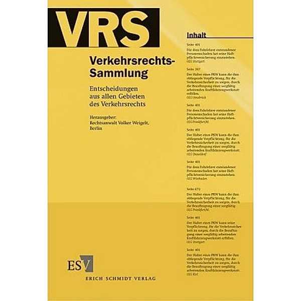 Verkehrsrechts-Sammlung (VRS): Bd. 111 Verkehrsrechts-Sammlung (VRS), Band 111, Volker Weigelt