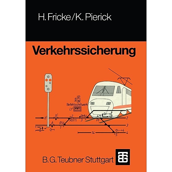 Verkehrssicherung, Hans Fricke, Klaus Pierick