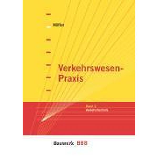 Verkehrswesen-Praxis.Bd.2, Frank Höfler