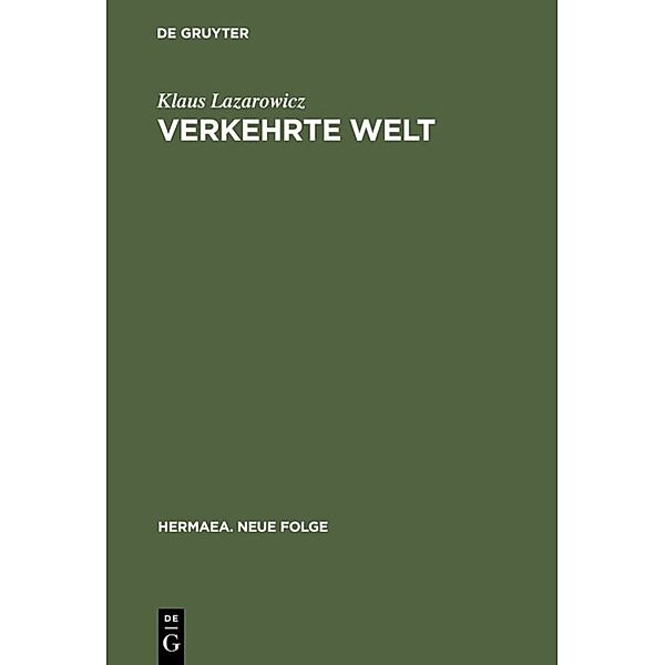 Verkehrte Welt, Klaus Lazarowicz