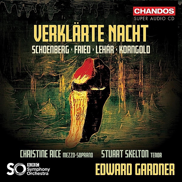 Verklärte Nacht-Orchesterlieder, Christine Rice, Stuart Skelton, E. Gardner, Bbc So