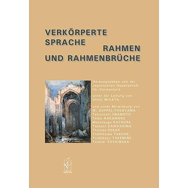 Verkörperte Sprache - Rahmen und Rahmenbrüche