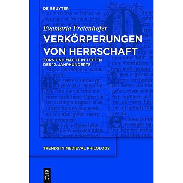 Verkörperungen von Herrschaft / Trends in Medieval Philology Bd.32, Evamaria Freienhofer