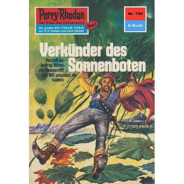 Verkünder des Sonnenboten (Heftroman) / Perry Rhodan-Zyklus Aphilie Bd.706, H. G. Francis