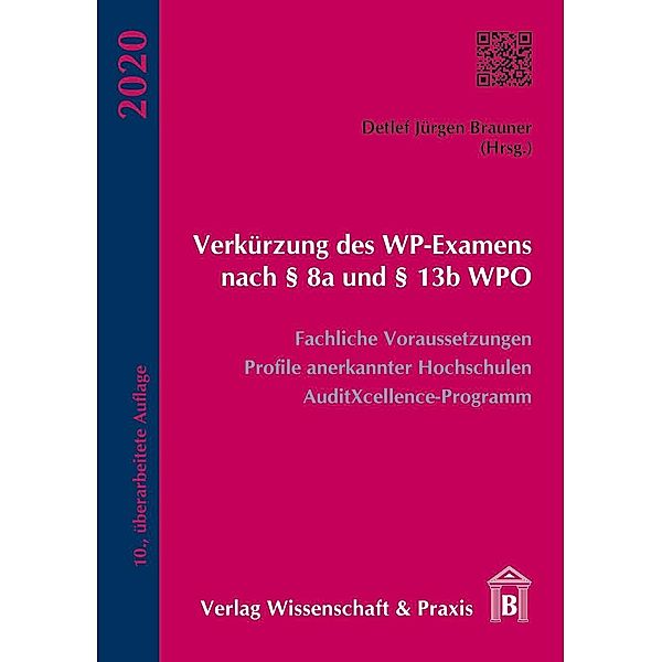 Verkürzung des WP-Examens nach 8a und 13b WPO