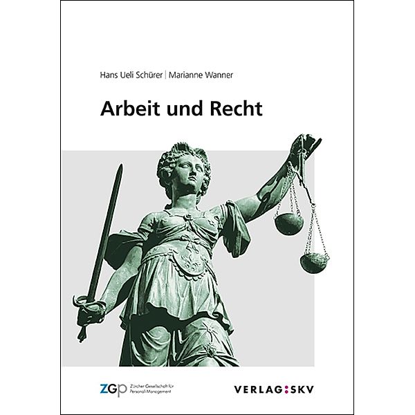 Verlag SKV: Arbeit und Recht, Marianne Wanner, Hans Ueli Schürer