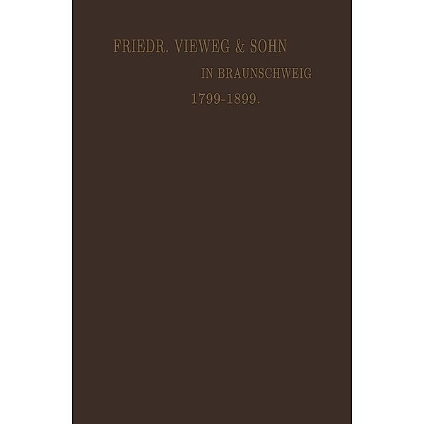 Verlagskatalog von Friedr. Vieweg & Sohn in Braunschweig, Friedr. Vieweg