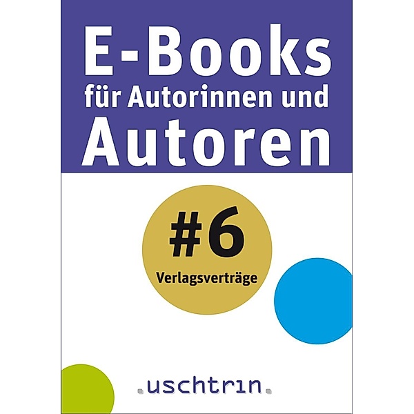 Verlagsverträge / E-Books für Autorinnen und Autoren, Martin Julius Bock, Peter Lutz, WOLFGANG EHRHARDT HEINOLD