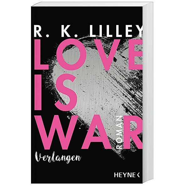 Verlangen / Love is war Bd.1, R. K. Lilley