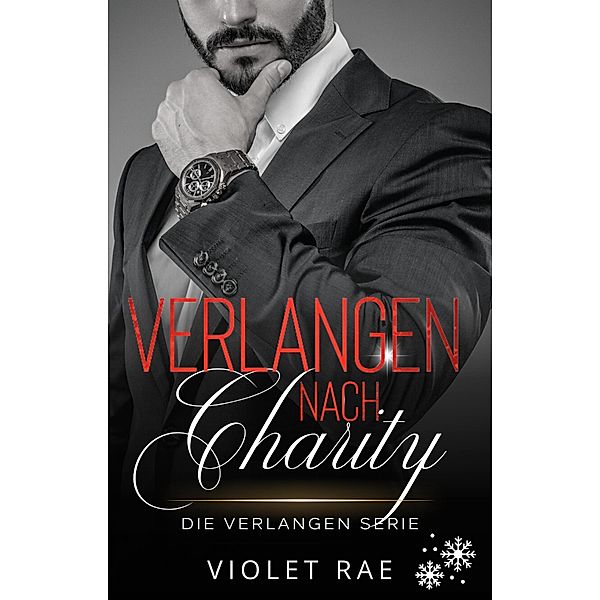 Verlangen nach Charity (Die Verlangen-Serie) / Die Verlangen-Serie, Violet Rae