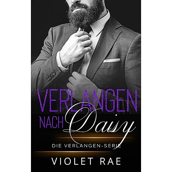 Verlangen nach Daisy, Violet Rae