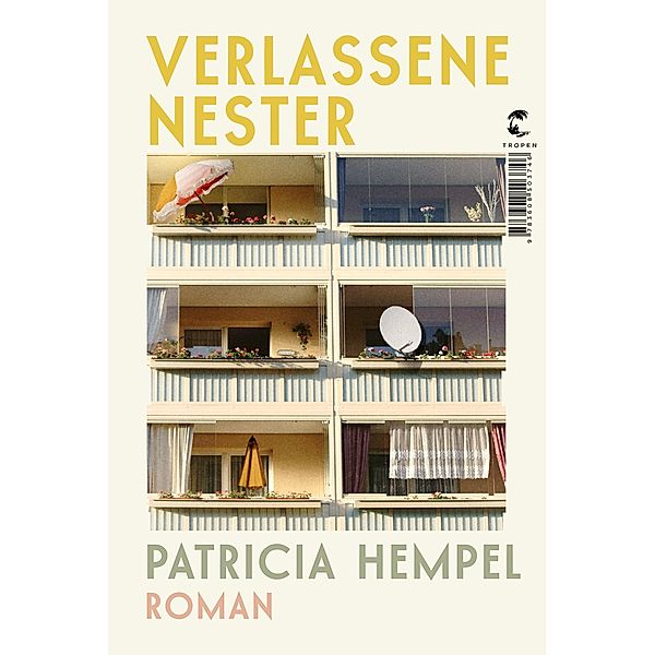 Verlassene Nester, Patricia Hempel