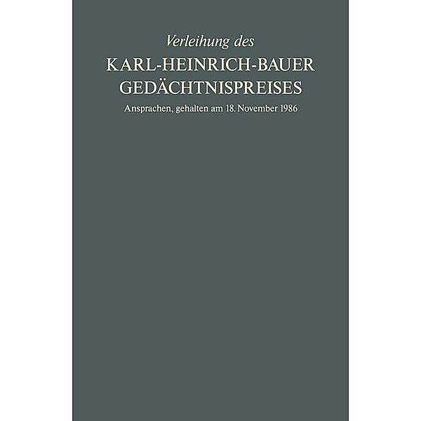 Verleihung des Karl-Heinrich-Bauer Gedächtnispreises, Karl-H. Bauer