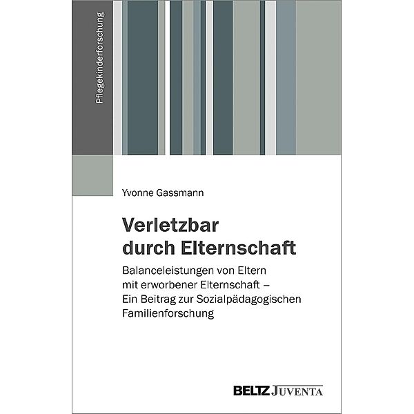 Verletzbar durch Elternschaft, Yvonne Gassmann