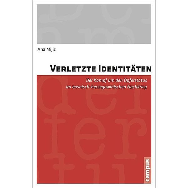 Verletzte Identitäten, Ana Mijic