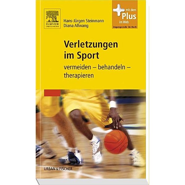 Verletzungen im Sport, Hans-Jürgen Steinmann, Diana Allwang