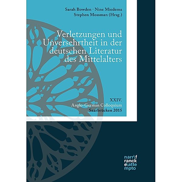 Verletzungen und Unversehrtheit in der deutschen Literatur des Mittelalters