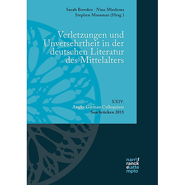 Verletzungen und Unversehrtheit in der deutschen Literatur des Mittelalters