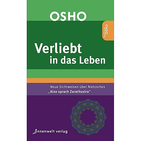 VERLIEBT IN DAS LEBEN / Edition Osho, Osho