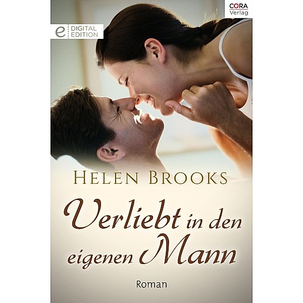 Verliebt in den eigenen Mann, Helen Brooks