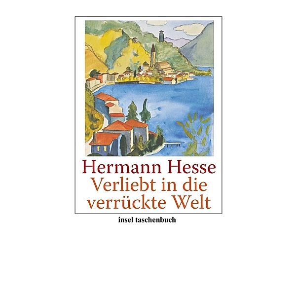 Verliebt in die verrückte Welt, Hermann Hesse