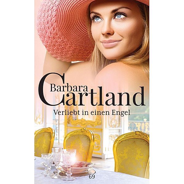 Verliebt in einen Engel / Die zeitlose Romansammlung von Barbara Cartland Bd.69, Barbara Cartland